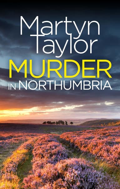 MURDER IN NORTHUMBRIA a gripping British crime thriller (Detective Pen Darling Book 1)